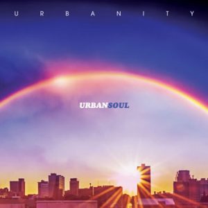 Urbanity New Release - "Urban Soul" Cover