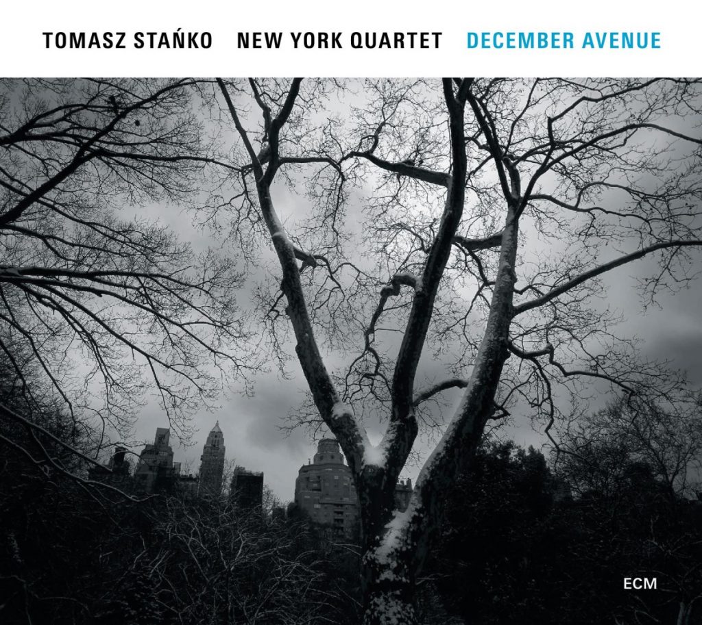 REVIEW: Tomasz Stanko New York Quartet - December Avenue