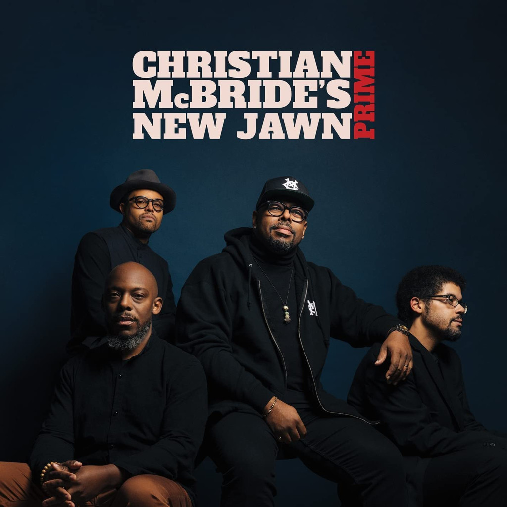 Christian McBride’s New Jawn, ‘Prime’ (Brother Mister) | Review